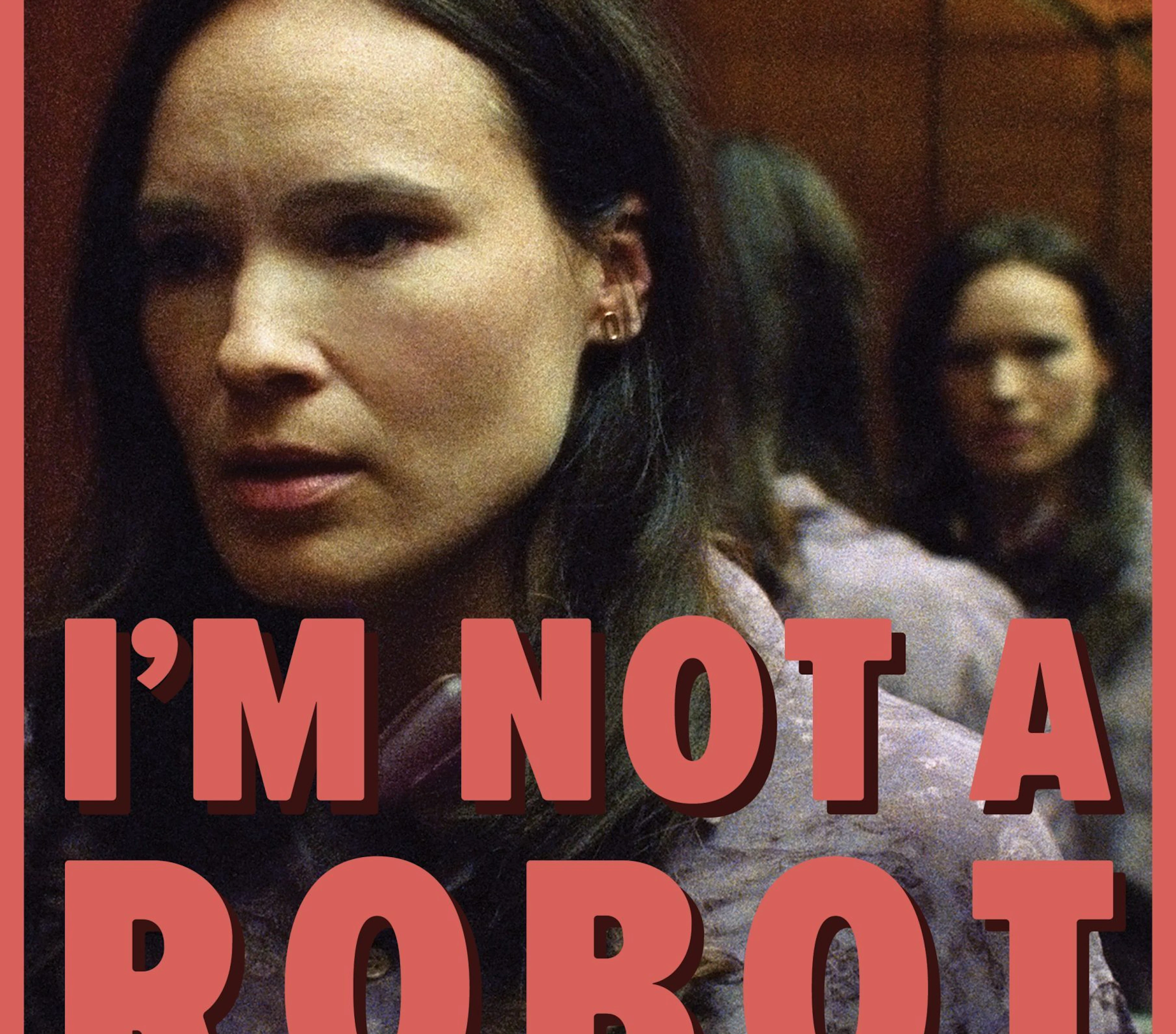 IM NOT A ROBOT Poster scaled
